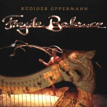 Album Rüdiger Oppermann: Fragile Balance
