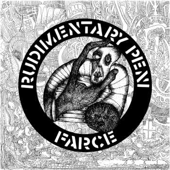 Album Rudimentary Peni: Farce