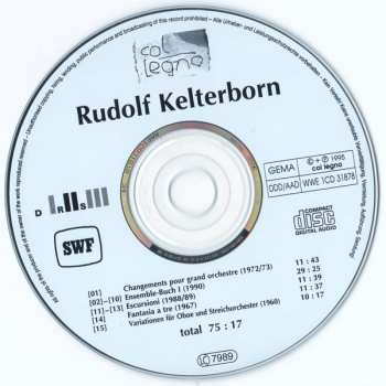 CD Rudolf Kelterborn: Changements / Ensemble-Buch I / Escursioni / Fantasia A Tre / Variationen Für Oboe Und Streichorchester