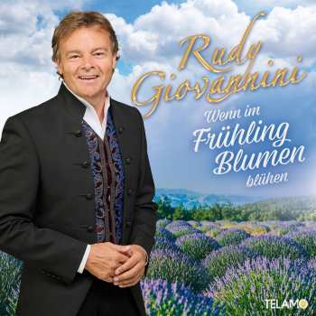 CD Rudy Giovannini: Wenn Im Frühling Blumen Blühen