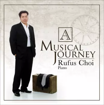 Rufus Choi: Musical Journey