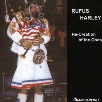 CD Rufus Harley: Re-Creation Of The Gods