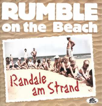 LP Rumble On The Beach: Randale Am Strand LTD | NUM