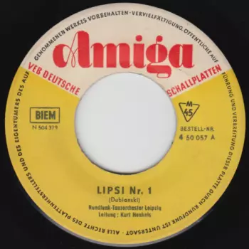 Lipsi Nr. 1 / Heute Tanzen Alle Jungen Leute