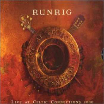 CD Runrig: Live At Celtic Connections 2000