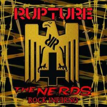 Album Rupture: Rupture / The Nerds Rock Inferno