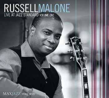 CD Russell Malone: Live At Jazz Standard: Volume One