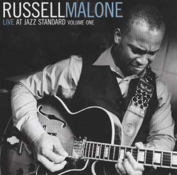 CD Russell Malone: Live At Jazz Standard: Volume One