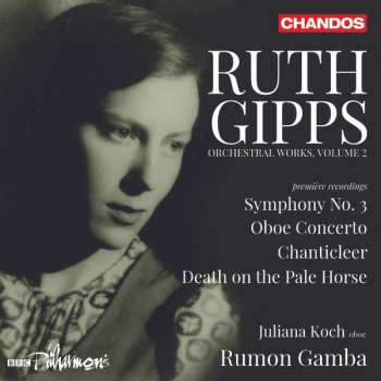 Album BBC Philharmonic: Ruth Gipps: Orchestral Works, Volume 2