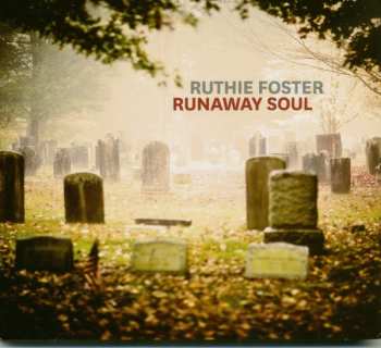 CD Ruthie Foster: Runaway Soul