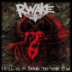 Hell Is A Door To The Sun