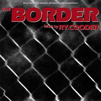 LP Ry Cooder: The Border