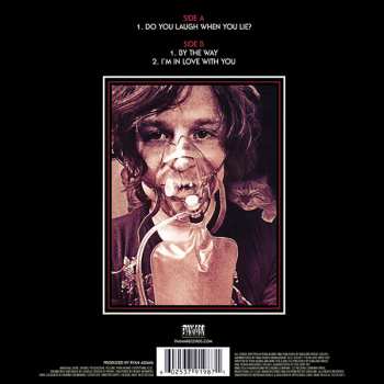 SP Ryan Adams: Do You Laugh When You Lie?