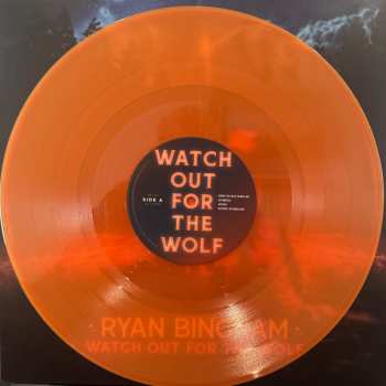 LP Ryan Bingham: Watch Out For The Wolf CLR
