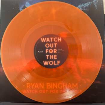 LP Ryan Bingham: Watch Out For The Wolf CLR