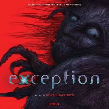 CD Ryuichi Sakamoto: Exception (Soundtrack From The Netflix Anime Series)