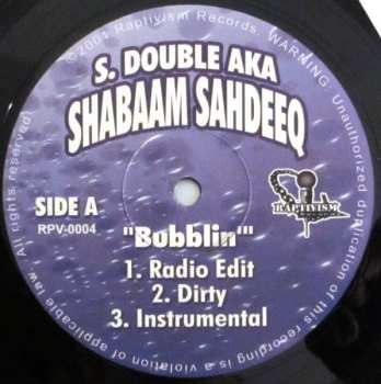 LP Shabaam Sahdeeq: Bubblin'