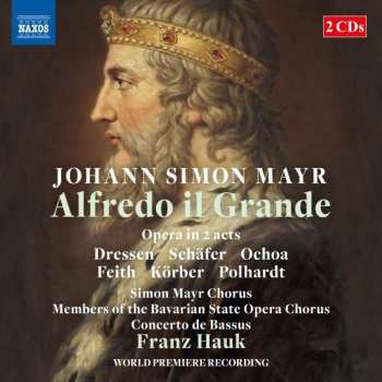 Album S. Mayr: Alfredo Il Grande