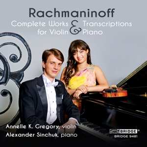 CD Sergei Vasilyevich Rachmaninoff: Complete Music & Transcriptions For Violin & Piano