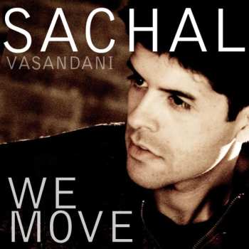Album Sachal Vasandani: We Move