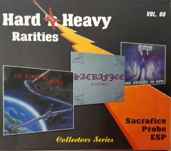 Album Sacrafice: The First Experience With The Unknown / We Come In Peace / The Future Is Now