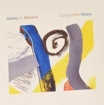 CD Saints & Sinners: Going Over Home