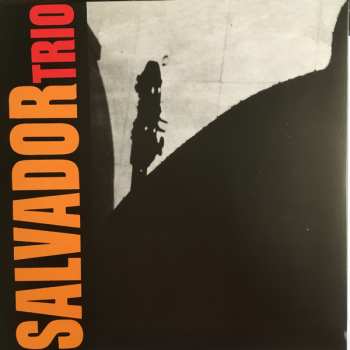 LP Salvador Trio: Salvador Trio