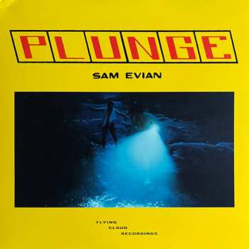 LP Sam Evian: Plunge CLR
