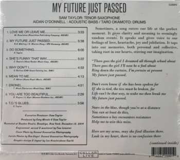 CD Sam Taylor: My Future Just Passed