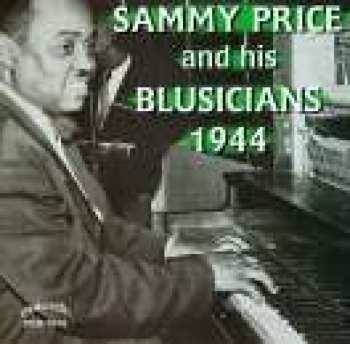 CD Sam Price And His Texas Blusicians: 1944 World Jam Session