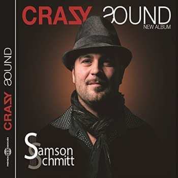 Album Samson Schmitt: Crazy Sound
