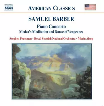 Piano Concerto • Medea's Meditation And Dance Of Vengeance