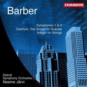 Album Detroit Symphony Orchestra: Symphonie 1 & 2 / Overture: The School For Scandal / Adagio For Strings