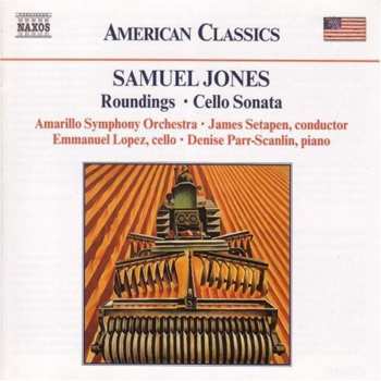 Album Samuel Jones: Roundings • Cello Sonata