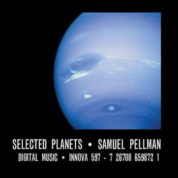 Album Samuel Pellman: Selected Planets
