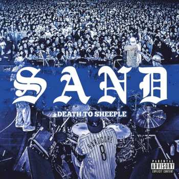 CD Sand: Death To Sheeple