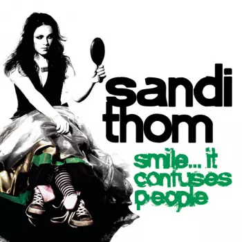 Smile... It Confuses People