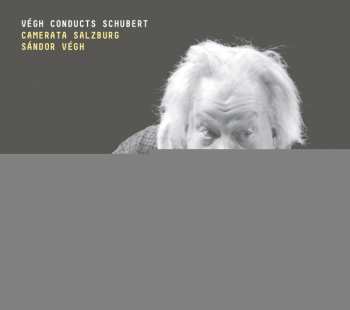 Album Sandor Vegh & Camerata Salzburg: Vegh Conducts Schubert