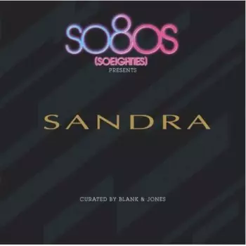 So80s (Soeighties) Presents Sandra