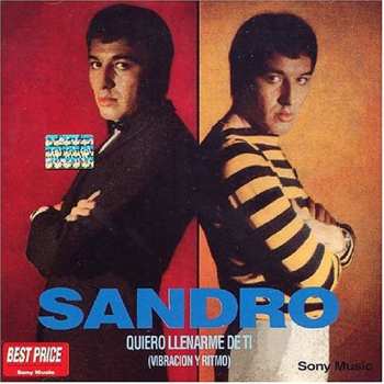 Album Sandro: Quiero Llenarme De Ti (Vibración Y Ritmo)