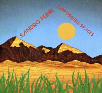 CD Sandro Perri: Impossible Spaces