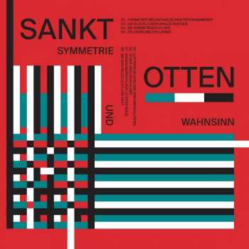 CD Sankt Otten: Symmetrie Und Wahnsinn