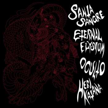 LP Santa Sangre & Eternal Elysium & Oculto: Santa Sangre & Eternal Elysium & Oculto