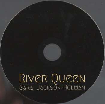 CD Sara Jackson-Holman: River Queen