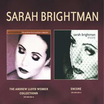 2CD Sarah Brightman: The Andrew Lloyd Webber Collection / Encore