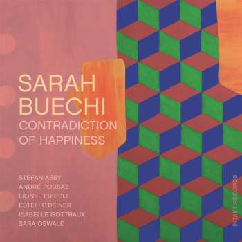 CD Sarah Buechi: Contradiction Of Happiness