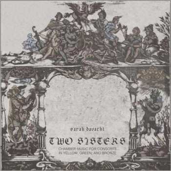 2CD Sarah Davachi: Two Sisters