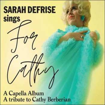 CD Sarah Defrise: Sarah Defrise Sings For Cathy