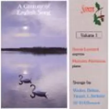 A Century Of English Song • Volume 1