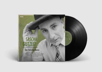 LP Sascha Gutzeit: Der Falsche Mann